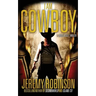 I Am Cowboy - A Milos Vesely Thriller
