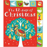 The 12 Days of Christmas: A Lift-The-Tab Book