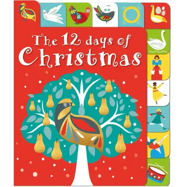The 12 Days of Christmas: A Lift-The-Tab Book
