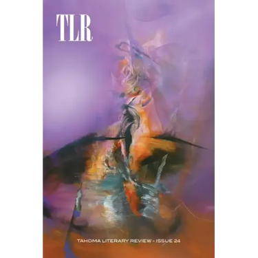 Tahoma Literary Review: Issue 24