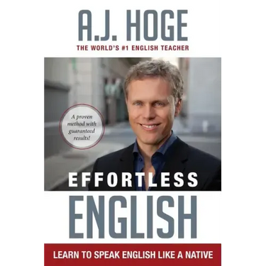 Effortless English: Learn To Speak English Like A Native