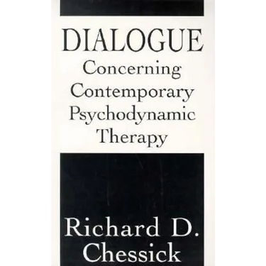 Dialogue Concerning Contemporary Psychodynamic Therapy