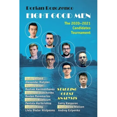 Eight Good Men: The 2020-2021 Candidates Tournament