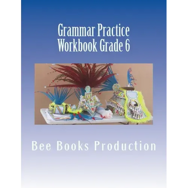 Grammar Practice Workbook Grade 6