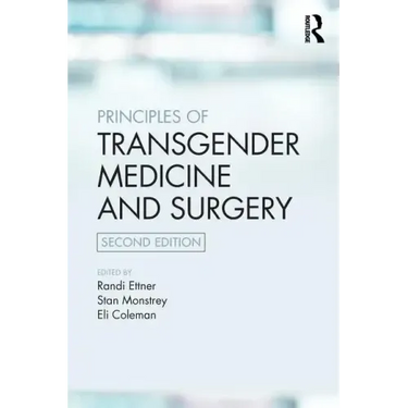 Principles of Transgender Medicine and Surgery