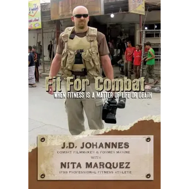 Fit for Combat: When Fitness is a Matter of Life or Death