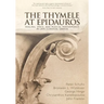 The Thymele at Epidauros: Healing, Space, and Musical Performance in Late Classical Greece