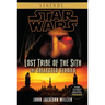 Lost Tribe of the Sith: Star Wars Legends: The Collected Stories