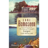 Lake Bomoseen: The Story of Vermont's Largest Little-Known Lake