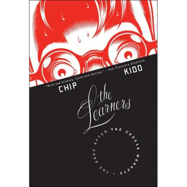 The Learners: The Book After the Cheese Monkeys