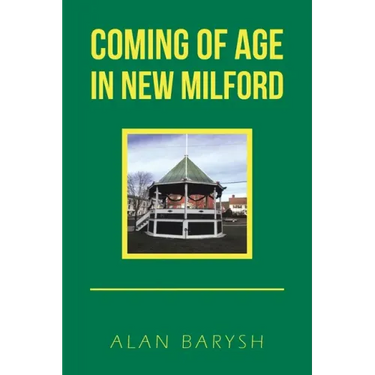 Coming of Age in New Milford