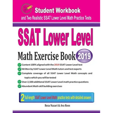SSAT Lower Level Math Exercise Book: Student Workbook and Two Realistic SSAT Lower Level Math Tests