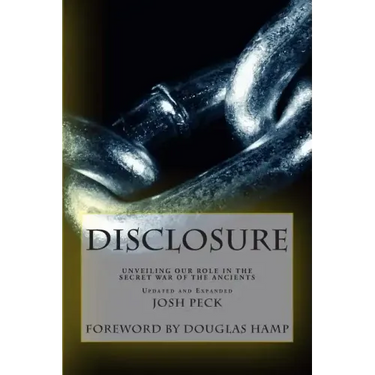 Disclosure: Unveiling Our Role in the Secret War of the Ancients