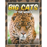 Big Cats of the World