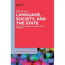 Language, Society, and the State: From Colonization to Globalization in Taiwan