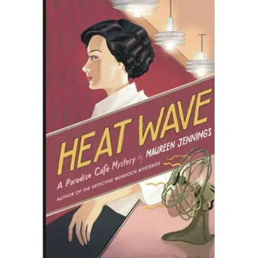 Heat Wave: A Paradise Cafe Mystery