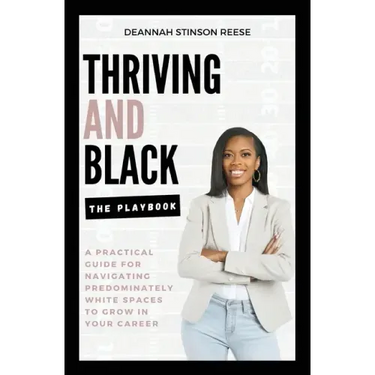 Thriving and Black - The Playbook