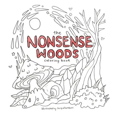 The Nonsense Woods Coloring Book