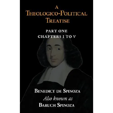 A Theologico-Political Treatise Part I (Chapters I to V)