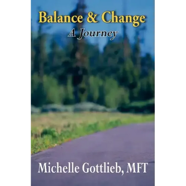 Balance & Change: A Journey