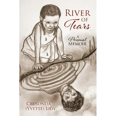 River of Tears: A Personal Memoir