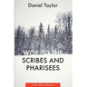 Woe to the Scribes and Pharisees: A Jon Mote Mystery