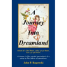 A Journey Into Dreamland