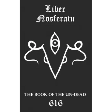 Liber Nosferatu: The Book of the Un-Dead