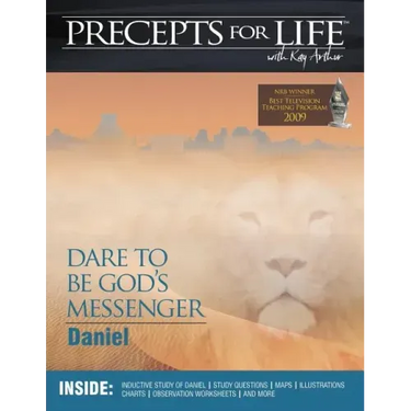 Precepts for Life Study Companion: Dare to Be God's Messenger (Daniel)