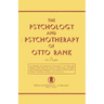 The Psychology and Psychotherapy of Otto Rank: An Historical and Comparative Introduction