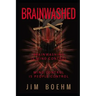 Brainwashed 3rd Edition