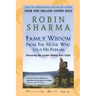 Family Wisdom from Monk Who Sold His Ferrari