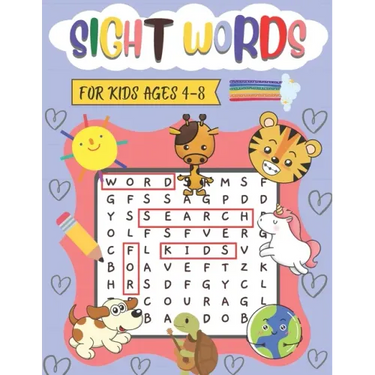 Sight words Word Search For Kids 4-8: Easy word Search Puzzles With Sight Words, To Help Your Kids Improve Their Spelling Skills and Vocabulary