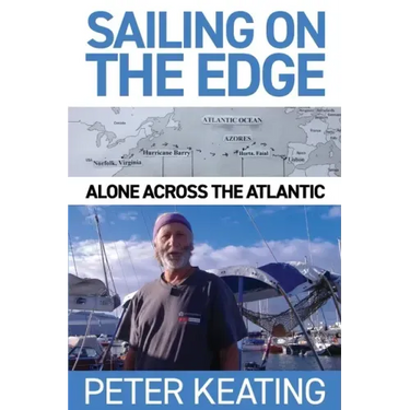 Sailing on the Edge: Alone Across the Atlantic