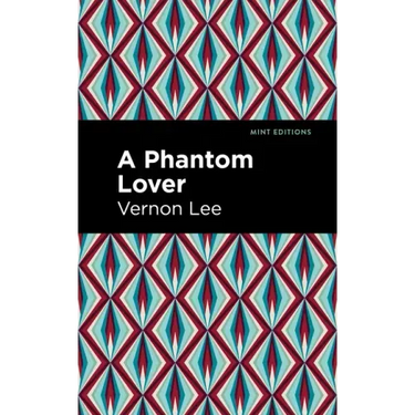 A Phantom Lover