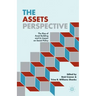 The Assets Perspective: The Rise of Asset Building and Its Impact on Social Policy