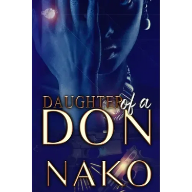 Daughter Of A Don: An Underworld Exclusive