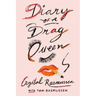 Diary of a Drag Queen