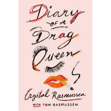 Diary of a Drag Queen