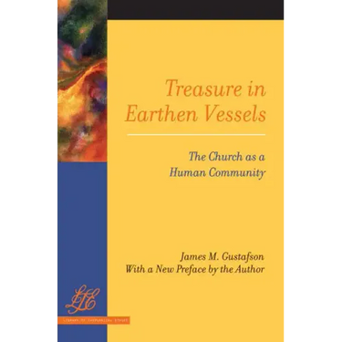 Treasure in Earthen Vessels: The Church as a Human Community