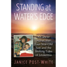 Standing at Water's Edge: A Cancer Nurse, Her Four-Year-Old Son and the Shifting Tides of Leukemia