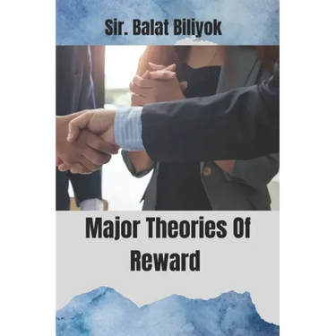 Major Theories Of Reward