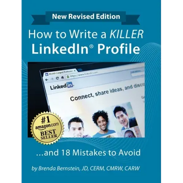 How to Write a KILLER LinkedIn Profile... And 18 Mistakes to Avoid: Updated for 2022 (16th Edition)