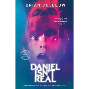 Daniel Isn't Real