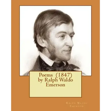 Poems (1847) by Ralph Waldo Emerson