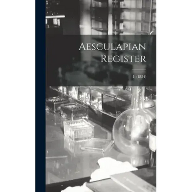 Aesculapian Register; 1, (1824)