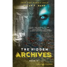 The Hidden Archives
