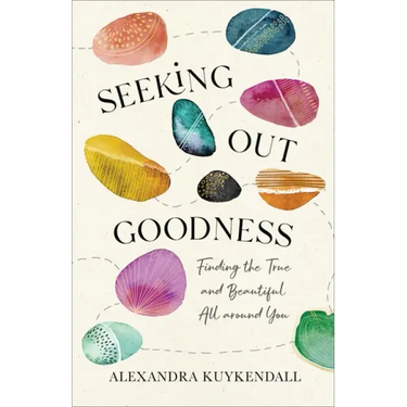 Seeking Out Goodness