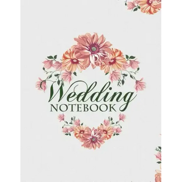 Wedding Notebook: A Keepsake Guest Book For The Bridal Couple On Their Wedding Day