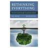 Rethinking Everything: Personal Growth through Transactional Analysis
